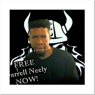 FREE DARRELL NEELY NOW! Posters and Art